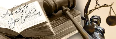 Kancelaria Adwokacka Łukasz Sieja Adwokat Częstochowa